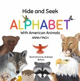 Hide and Seek Alphabet With American Animals (eBook, ePUB)