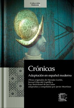 Crónicas: adaptación en español moderno (Síntesis, #2) (eBook, ePUB) - (Pacam), Javier Martínez