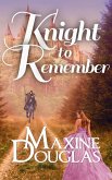 Knight to Remember (eBook, ePUB) Knight to Remember (eBook, ePUB)