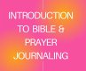 Introduction to Prayer and Bible... - Bild 1