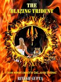 The Blazing Trident - A Reincarnation Thriller ! (Reincarnation Series) (eBook, ePUB) The Blazing Trident - A Reincarnation Thriller ! (Reincarnation Series) (eBook, ePUB)