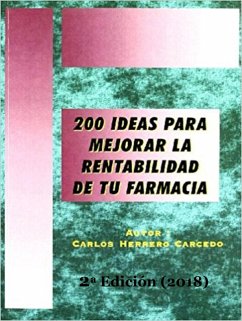 Cover 200 Ideas Para Mejorar La Rentabilidad De Tu Farmacia (eBook, ePUB)