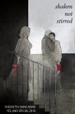 Shousetsu Bang*Bang Yes, And 4: Shaken, Not Stirred (eBook, ePUB) Shousetsu Bang*Bang Yes, And 4: Shaken, Not Stirred (eBook, ePUB)