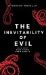 The Inevitability of Evil (eBook, ePUB) - Bild 1