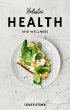 Holistic Health and Wellness (eBook,... - Bild 1