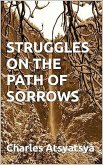 Struggles on the Path of Sorrows (eBook, ePUB)