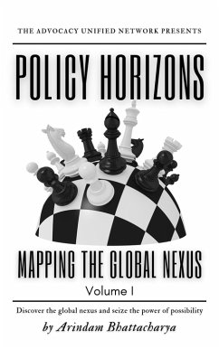 Policy Horizons: Mapping the Global Nexus, Volume I (2024, #1) (eBook, ePUB) - Bhattacharya, Arindam