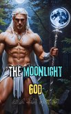 The Moonlight God and His Deeds (eBook, ePUB)