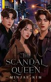 The Scandal Queen (eBook, ePUB)