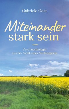Miteinander stark sein (eBook, ePUB)