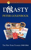 Dynasty: The New York Yankees 1949: 1964 (eBook, ePUB)