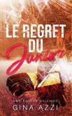 Le regret du junior (Une équipe de choc, #3) (eBook, ePUB)