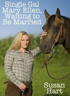 Cover Single Gal Mary Ellen Waiting to Be Married (eBook, ePUB)