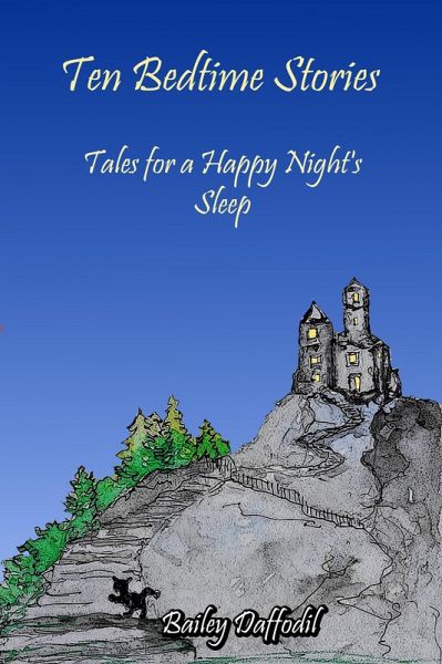 Ten Bedtime Stories : Tales for a Happy Night's sleep (eBook, ePUB)