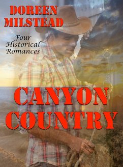 Cover Canyon Country: Four Historical Romances (eBook, ePUB)