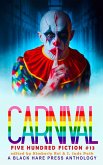 Carnival (500 Fiction, #13) (eBook, ePUB)