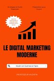 Le Digital Marketing Moderne (eBook, ePUB)