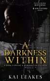 A Darkness Within - A Dark Fantasy & Horror Collection (eBook, ePUB)