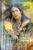 Stop Dragon my Heart Around (Asheville Arcana, #4) (eBook, ePUB) Stop Dragon my Heart Around (Asheville Arcana, #4) (eBook, ePUB)