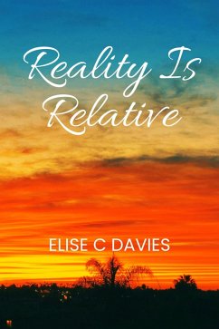 Reality is Relative (Capt. Jack Davis, LVPD, #1) (eBook, ePUB) - Davies, Elise C.