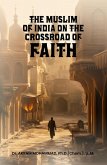 The Muslims of India on the Crossroad of Faith (eBook, ePUB)