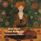 Usui Reiki I (Sasniegt merkus ar Reiki, #1) (eBook, ePUB)