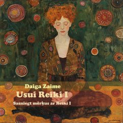 Cover Usui Reiki I (Sasniegt merkus ar Reiki, #1) (eBook, ePUB)