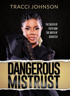 Cover Dangerous Mistrust (eBook, ePUB)