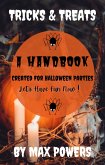 Tricks & Treats A Handbook For Halloween Parties (eBook, ePUB) Tricks & Treats A Handbook For Halloween Parties (eBook, ePUB)