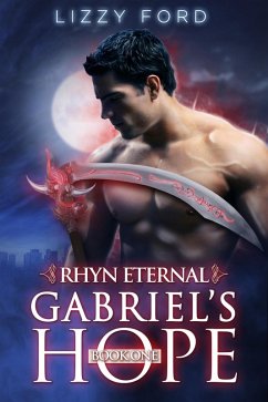 Cover Gabriel's Hope (#1, Rhyn Eternal) (eBook, ePUB)