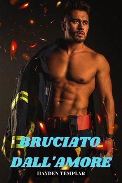Cover Bruciato Dall'Amore (eBook, ePUB)