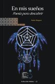 En mis sueños: Poesía para descubrir (Voluta, #10) (eBook, ePUB) En mis sueños: Poesía para descubrir (Voluta, #10) (eBook, ePUB)