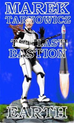 Cover Earth (THE LAST BASTION, #1) (eBook, ePUB)