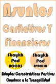 Asuntos Caritativos Y Financieros - Charity & Financial Dealings (eBook, ePUB) Asuntos Caritativos Y Financieros - Charity & Financial Dealings (eBook, ePUB)