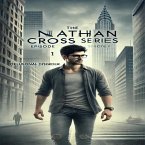 The Nathan Cross Series: Episode 1, Delusional Disorder (eBook, ePUB)