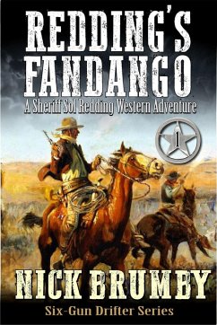 Cover Redding's Fandango: A Sheriff Sol Redding Western Adventure #1 (Sixgun Drifter, #1) (eBook, ePUB)