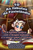 As fábulas da Fasielândia - 10 (eBook, ePUB) As fábulas da Fasielândia - 10 (eBook, ePUB)