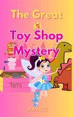 The Great Toy Shop Mystery (eBook, ePUB)