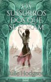 Os sussurros dos que se foram (eBook, ePUB) Os sussurros dos que se foram (eBook, ePUB)