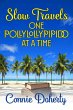 Slow Travels One PollyLollyPipido At A... - Bild 1