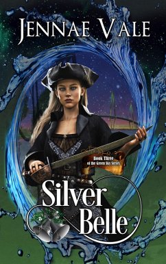 Silver Belle - Book 3 of the Green Sky Series (eBook, ePUB) - Vale, Jennae