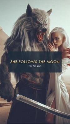 She Follows the Moon (eBook, ePUB) - Arnzen, Tim