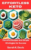 Effortless Keto (eBook, ePUB)