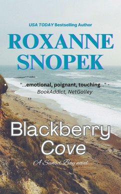 Blackberry Cove (Sunset Bay, #3) (eBook, ePUB) - Snopek, Roxanne