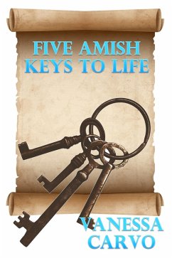 Cover Five Amish Keys To Life (eBook, ePUB)