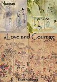 Nongae of Love and Courage (Saam: Life and Meditations, #4) (eBook, ePUB) Nongae of Love and Courage (Saam: Life and Meditations, #4) (eBook, ePUB)