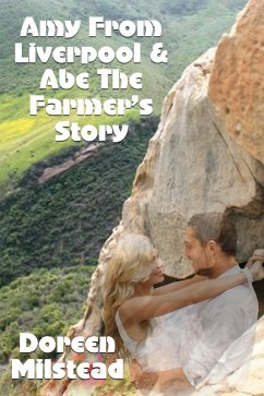 Cover Amy From Liverpool & Abe The Farmer's Story (eBook, ePUB)
