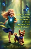 Olivia and Tarzan: Adventures in the Brazilian Rainforest (eBook, ePUB)