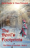 The Devil's Footprints (The Dittos of Dawlish, #3) (eBook, ePUB) The Devil's Footprints (The Dittos of Dawlish, #3) (eBook, ePUB)