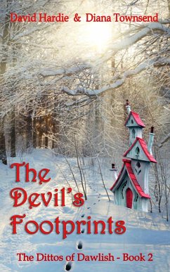 The Devil's Footprints (The Dittos of Dawlish, #3) (eBook, ePUB) - Townsend, Diana; Hardie, David